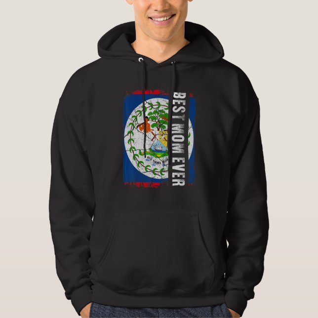 Best Belizean Mom Ever Belize Flag Mother's Day Hoodie (Front)