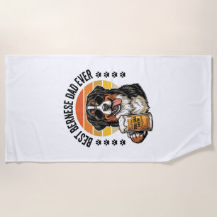 Best Bernese Dad Ever Vintage Dog Beer Shirt Desig Beach Towel