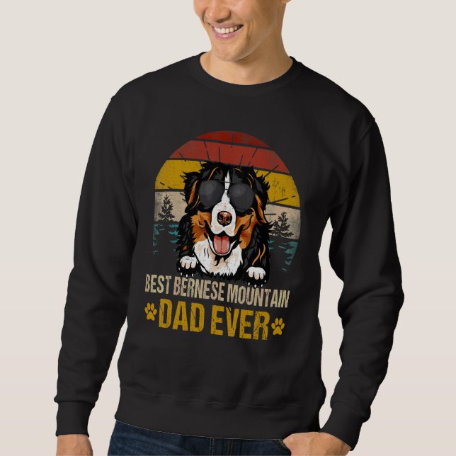 Best Bernese Mountain Dad Ever Vintage Dog Sweatshirt (Front)