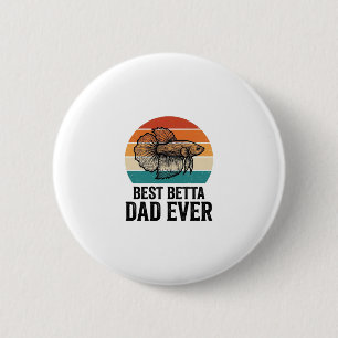 Best Betta Dad Ever Vintage Fish Design_1 6 Cm Round Badge
