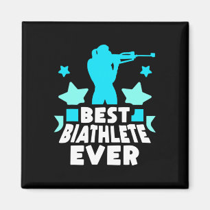 Best Biathlete Ever Sports Biathlons Biathlon Magnet