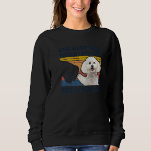 Best Bichon Frise Dog Mom Ever Bump Fit Funny Dog  Sweatshirt