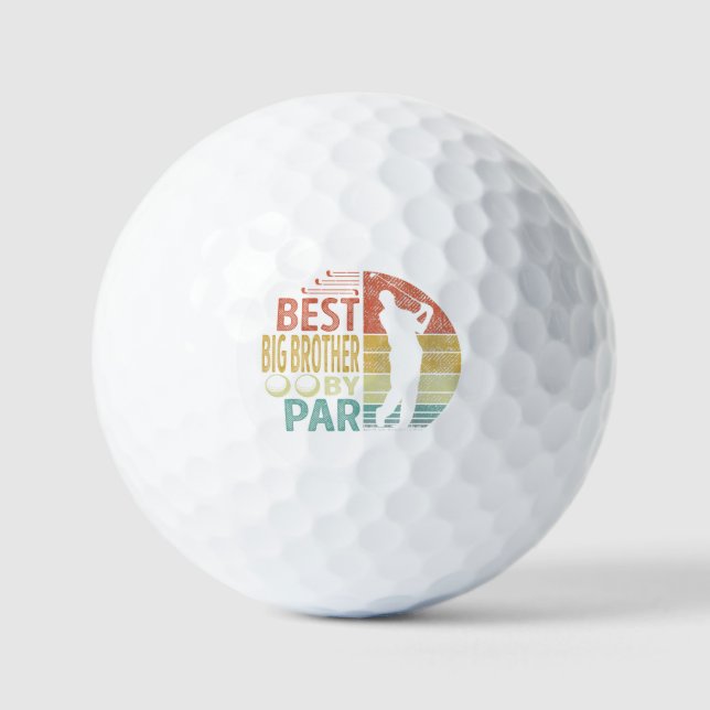 Best BIG BROTHER By Par Golf Golfer Balls (Front)