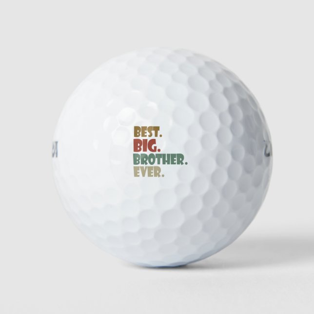 Best Big Brother Ever Older Sibling Teenager Gift Golf Balls (Front)