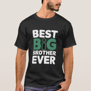 Best Big Brother Ever Statement T-Shirt