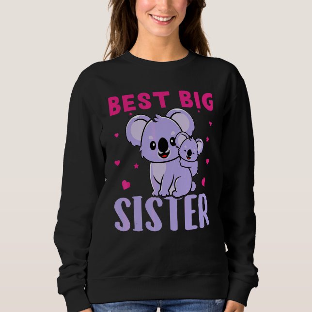 Best Big Sister 1 Sweatshirt (Front)