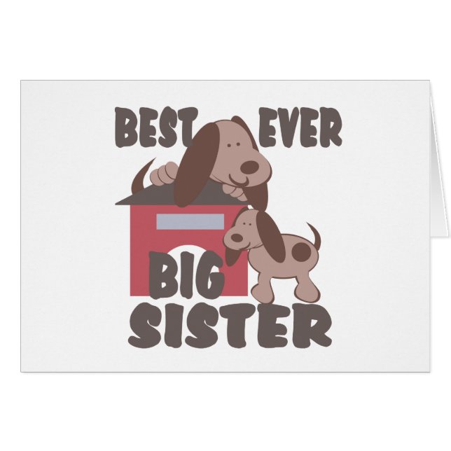 Best Big Sister Ever/ Doghouse (Front Horizontal)