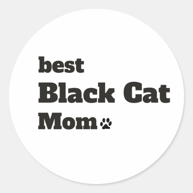Best Black Cat Mom Ever Sticker – Cute Cat Lover  (Front)