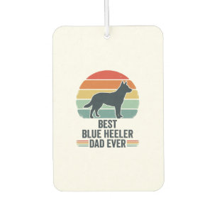 Best Blue Heeler Dad Ever Vintage Dog Shirt Design Car Air Freshener
