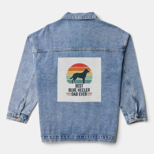 Best Blue Heeler Dad Ever Vintage Dog Shirt Design Denim Jacket