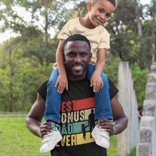 Best Bonus Dad Ever Father's Day  T-Shirt