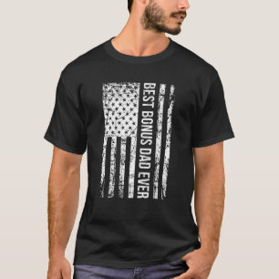 Best Bonus Dad Ever For Stepdad American Flag Mens T-Shirt