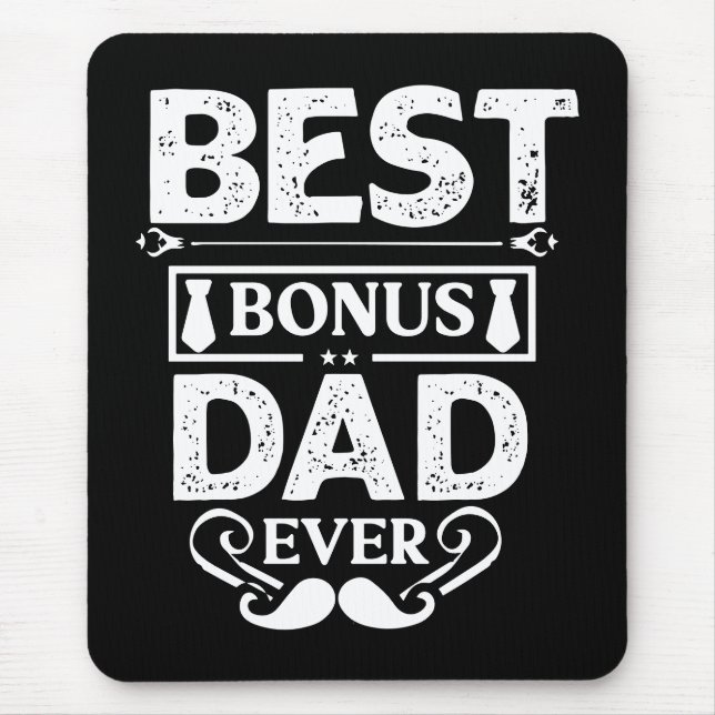 Best Bonus Dad Ever Mouse Pad (Front)