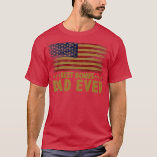 Best Bonus Dad Ever T-Shirt