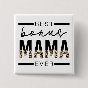 Best Bonus Mama Ever Gifts for Stepmom 15 Cm Square Badge