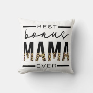 Best Bonus Mama Ever Gifts for Stepmom Cushion