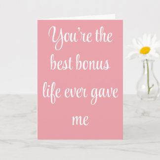 Best Bonus Mum Love Quote Heartfelt Card