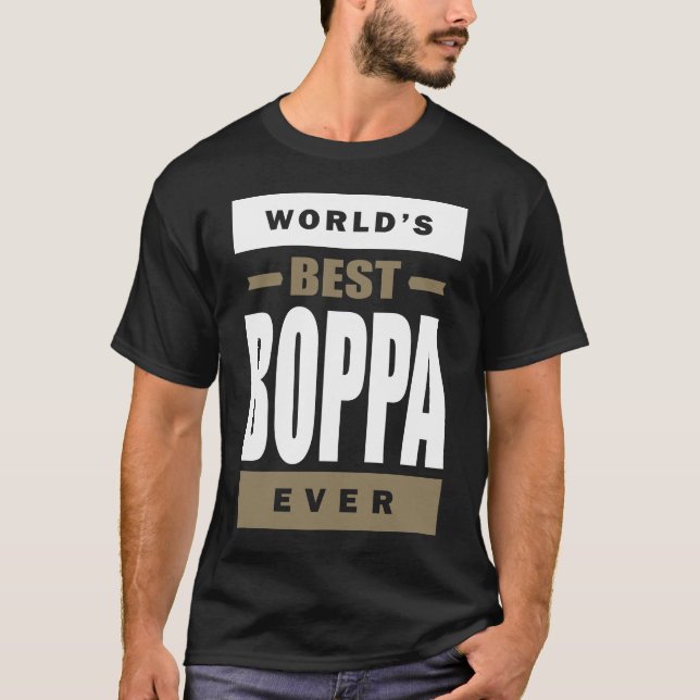 Best Boppa Ever T-Shirt (Front)