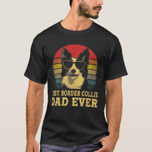 Best Border Collie Dad Ever Dog Lovers Retro Vinta T-Shirt