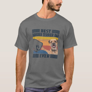 Best Border Terrier Dad Ever Vintage Father Day T-Shirt