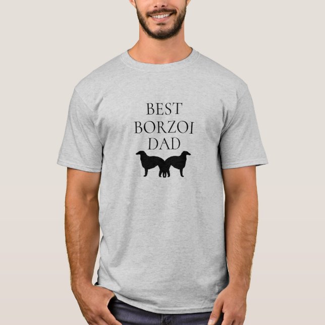 Best Borzoi Dad T-Shirt (Front)