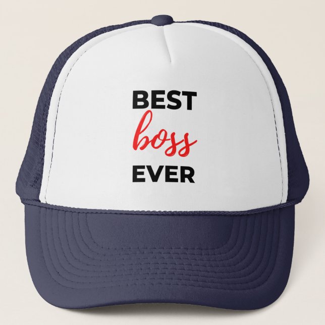 Best Boss Ever 2 Trucker Hat (Front)