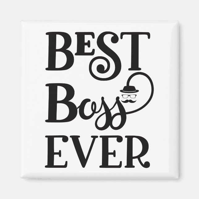 Best Boss Ever Magnet (Front)