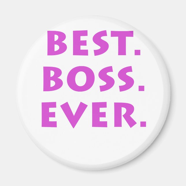 Best Boss Ever Magnet (Front)