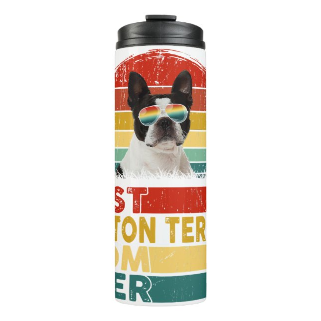 Best Boston Terrier Mum Ever Retro Boston Terrier Thermal Tumbler (Front)