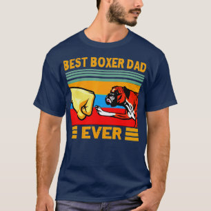 Best boxer dad ever Vintage boxer Dog For Fathers T-Shirt