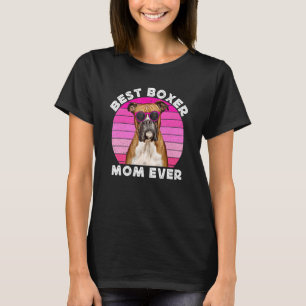 Best Boxer Mom For Women Retro Boxer Dog  Owner Cu T-Shirt