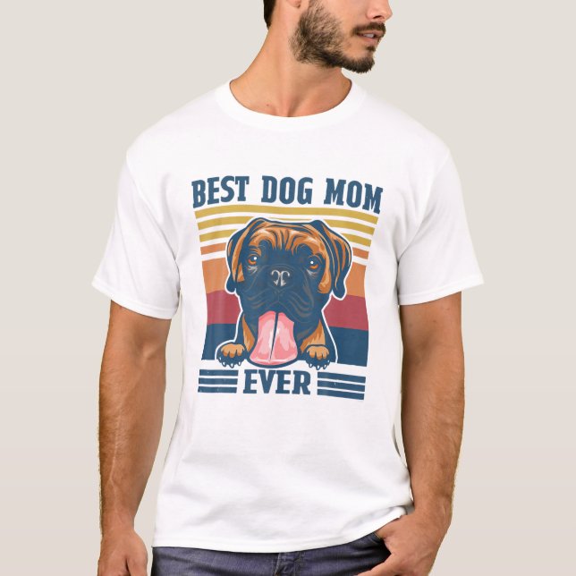 Best Boxer Mum Ever Funny Dog Mum Mother's Day Gif T-Shirt (Front)