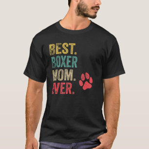 Best Boxer Mum ever Vintage Women Mother Dog T-Shirt