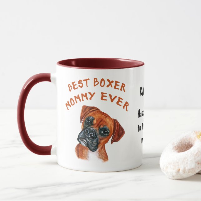 Best Boxer mummy ever custom Mug (With Donut)