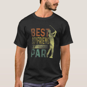 Best Boyfriend By Par  Golf  Men Golfer T-Shirt