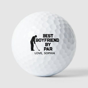 Best Boyfriend by Par Simple With Custom Text Golf Balls