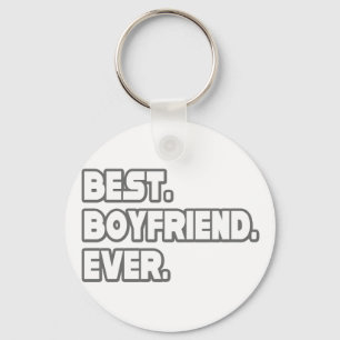 Best Boyfriend Ever Key Ring