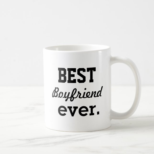 "Best boyfriend ever" Personalised Coffee Mug (Right)