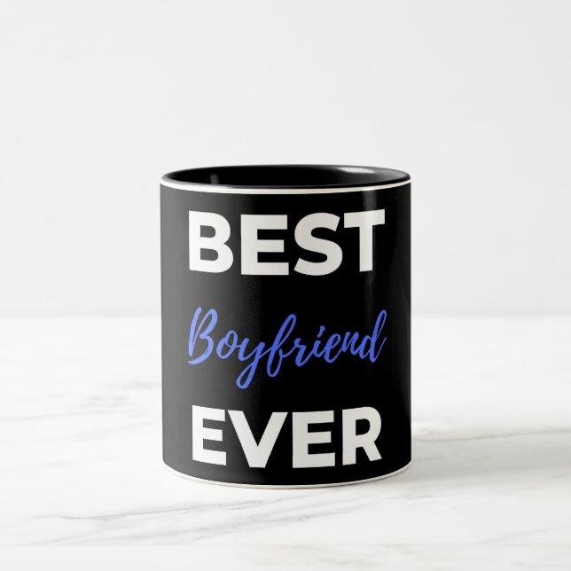 Best Boyfriend Ever Two-Tone Coffee Mug (Center)