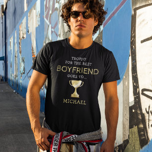 Best Boyfriend Trophy T-Shirt