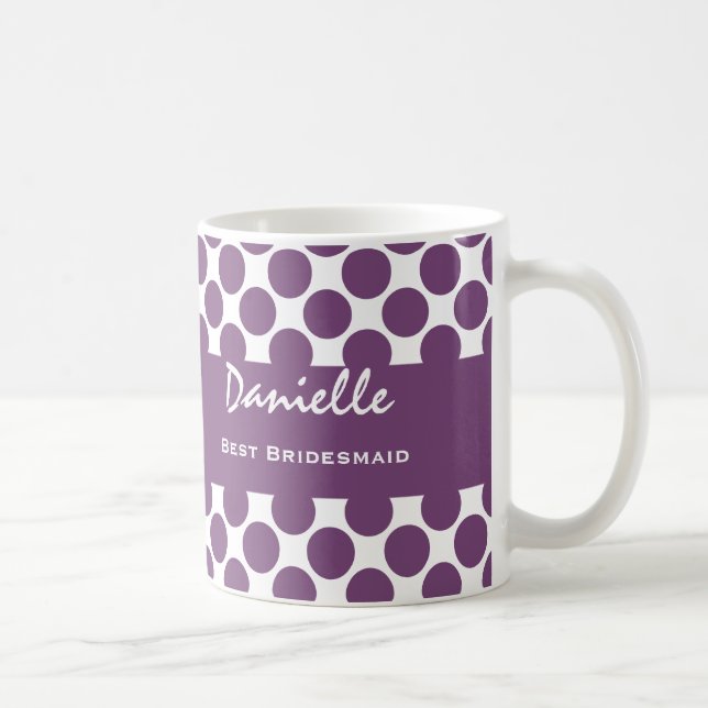 Best BRIDESMAID with PURPLE WHITE Polka Dots V18 Coffee Mug (Right)