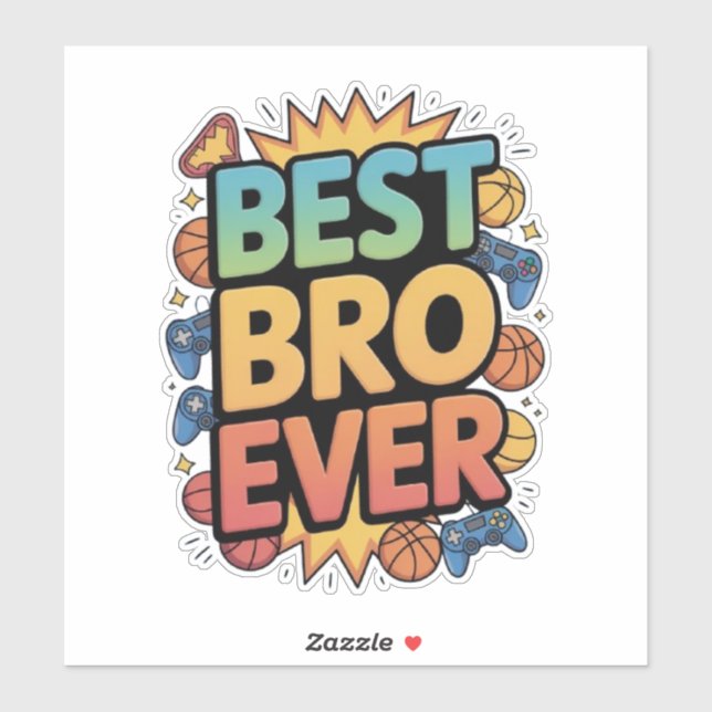 Best Bro Ever (Sheet)