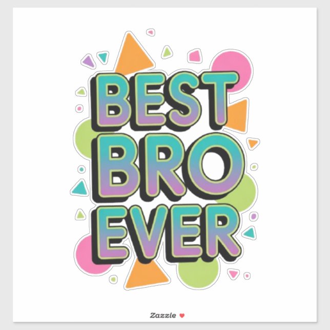 Best Bro Ever (Sheet)