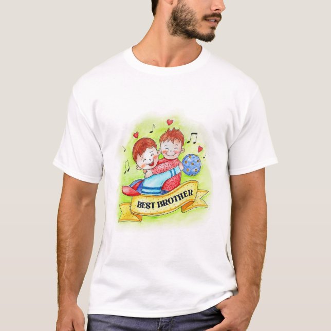 Best BRO Ever T-Shirt (Front)