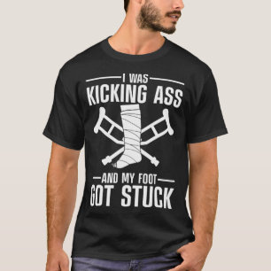 Best Broken Leg Men Women Kids Foot Ankle Knee Sur T-Shirt