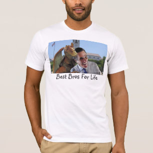 Best Bros For Life T-Shirt