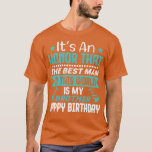 Best Brother Birthday Gift  T-Shirt<br><div class="desc">Best Brother Birthday Gift  .</div>