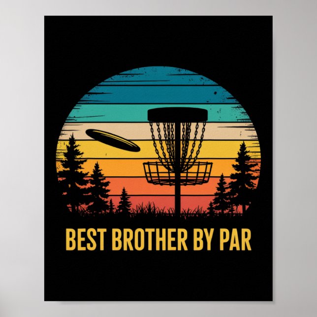 Best Brother By Par Frisbee Golf Player Retro Disc Poster (Front)