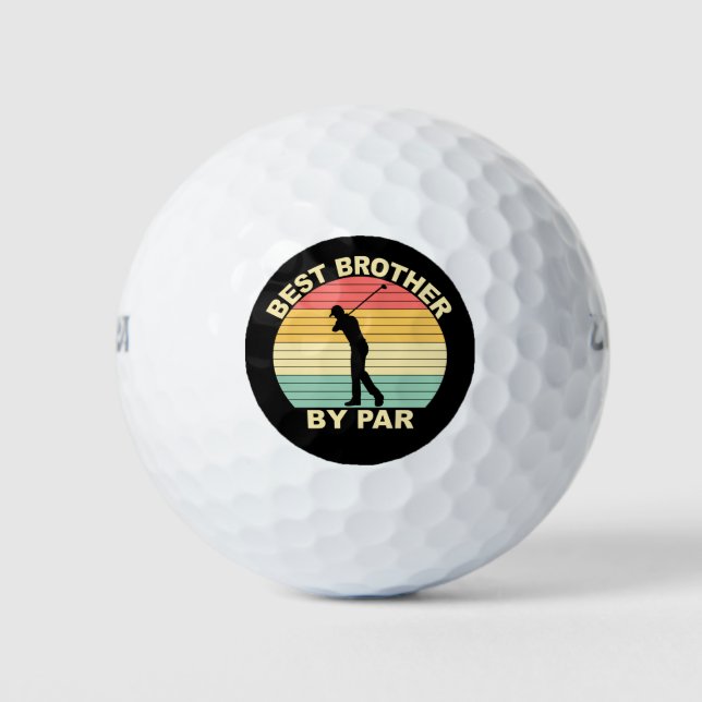  Best Brother By Par - Golfing Golf Balls (Front)