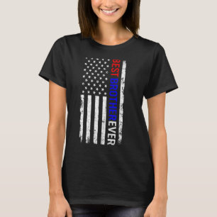 Best Brother Ever American Flag Father's Day T-Shirt